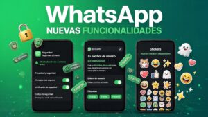 WhatsApp: Nuevas funcionalidades que cambian TODO y casi nadie está usando